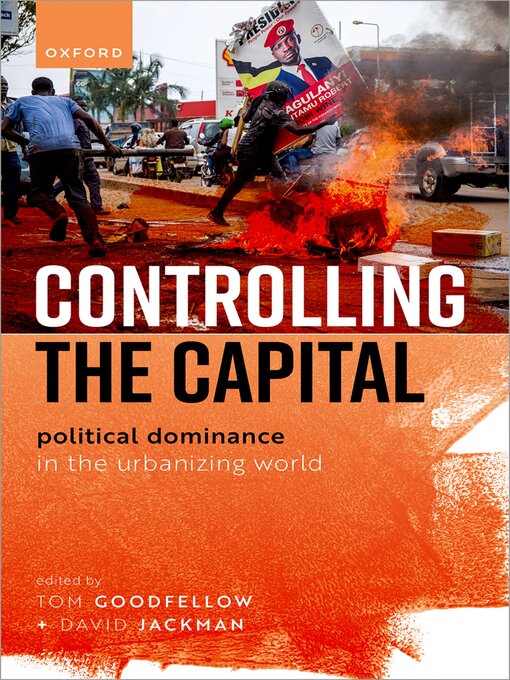 Title details for Controlling the Capital by Tom Goodfellow - Available